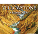 Yellowstone - A Rediscovery