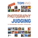Photography Judging: for photographers photojudges picture editors