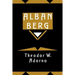 Alban Berg: Master of the Smallest Link