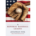 The Republic Baseball League