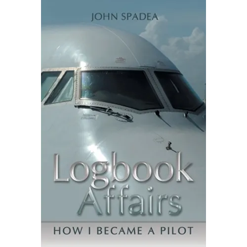 Logbook Affairs: How I Became a Pilot