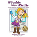 @Sophie Takes a #Selfie - Rules & Etiquette for Taking Good Care Before You Share