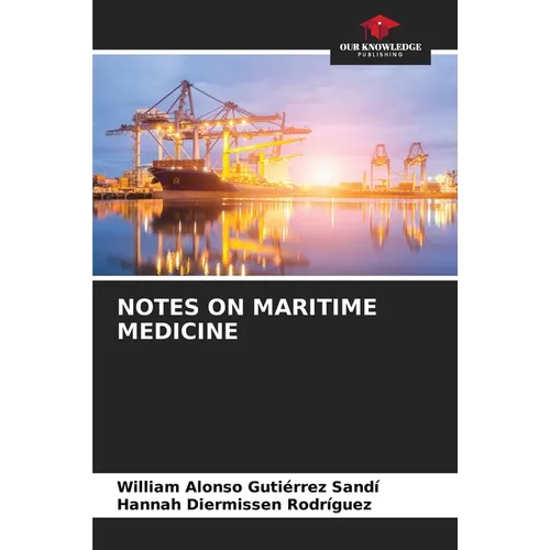 Notes on Maritime Medicine