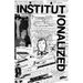 Institutionalized: A Piltdownlad Zine