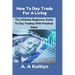 How to Day Trade for a Living: The Ultimate Beginner's Guide to Day Trading with Practical Steps