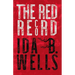 The Red Record: Tabulated Statistics & Alleged Causes of Lynching in the United States