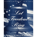 Let Freedom Ring - Teacher's Guide
