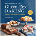 The Big Book of Gluten-Free Baking: A Sweet and Savory Cookbook