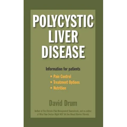Polycystic Liver Disease: Information for Patients