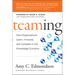 Teaming: How Organizations Learn, Innovate, and Compete in the Knowledge Economy
