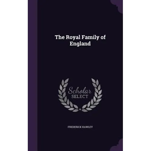 The Royal Family of England