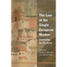 The Law of the Single European Market