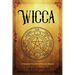 Wicca: A Beginner's Guide to Wiccan Magick