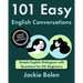 101 Easy English Conversations: Simple English Dialogues with Questions for ESL Beginners