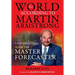 The World According to Martin Armstrong: Conversations with the Master Forecaster