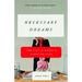 Necessary Dreams: Ambition in Women's Changing Lives