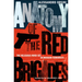 Anatomy of the Red Brigades: The Religious Mind-Set of Modern Terrorists