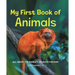 My First Book of Animals: All about the World's Wildlife for Kids