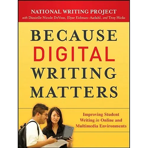 Because Digital Writing Matter