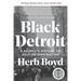 Black Detroit: A People's History of Self-Determination