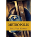 Metropolis