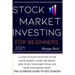 Stock Market Investing For Beginners 2021: A Guide to Start Investing in the Stock Market, Learn the Basics, How to Buy your First Stock and Make your