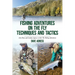 Fishing Adventures on The Fly Techniques and Tactics