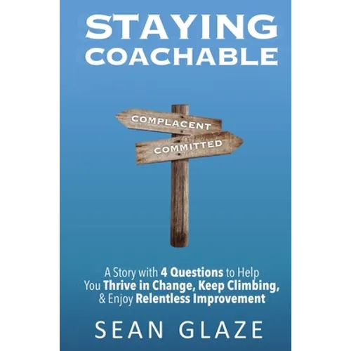 Staying Coachable
