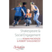 Shakespeare and Social Engagement