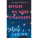 Before We Were Strangers: A Love Story
