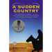 A Sudden Country