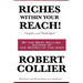 Riches Within Your Reach! Complete and Unabridged
