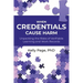 When Credentials Cause Harm: Unpacking the Risks of Verifiable Learning and Work Records