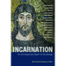 Incarnation: On the Scope and Depth of Christology