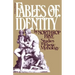 Fables of Identity: Studies in Poetic Mythology