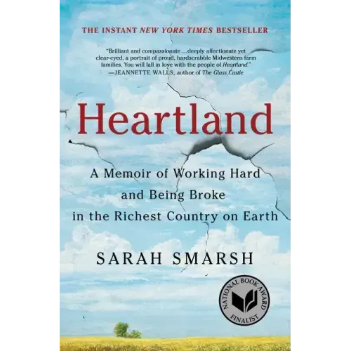 Heartland: A Memoir of Working Hard and Being Broke in the Richest Country on Earth