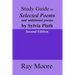 Study Guide to Selected Poems and additional poems by Sylvia Plath