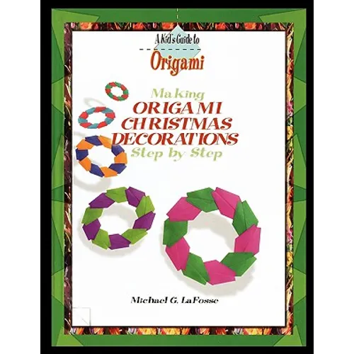 Making Origami Christmas Decorations Step by Step