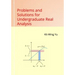 Problems and Solutions for Undergraduate Real Analysis