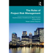 The Rules of Project Risk Management: Implementation Guidelines for Major Projects