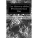 The History of the Peloponnesian War