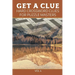 Get A Clue: Hard Crossword Clues For Puzzle Masters Vol 4