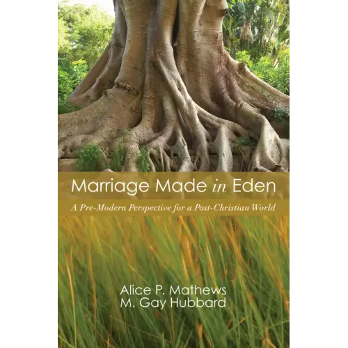 Marriage Made in Eden