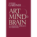 Art, Mind and Brain