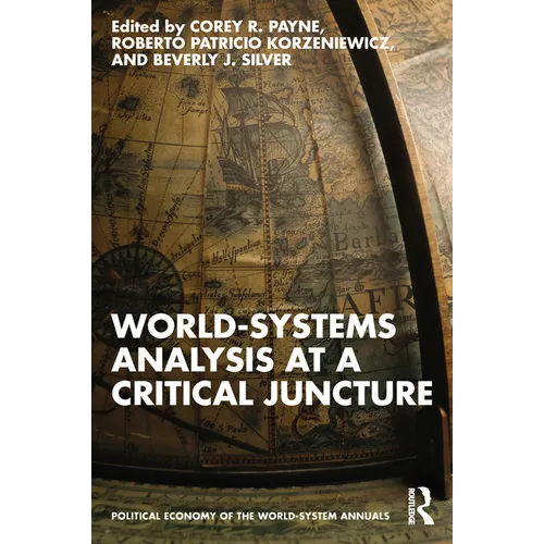 World-Systems Analysis at a Critical Juncture