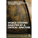 World-Systems Analysis at a Critical Juncture