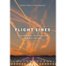 Flight Lines: Assorted lies, recollections and war stories