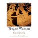 Trojan Women