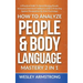 How To Analyze People & Body Language Mastery 2 in 1: A Practical Guide To Speed Reading People, Increasing Emotional Intelligence (EQ) & Protecting A