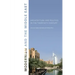 Modernism and the Middle East: Architecture and Politics in the Twentieth Century